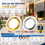 HÀNG TỐT. ĐÈN ÂM TRẦN NANO CAO CẤP 7W - 9W - 12W EVEN. XEM BẢNG GIÁ