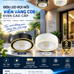 CHẤT LƯỢNG. Đèn led rọi nổi 7W & 12W Viền Vàng EVEN