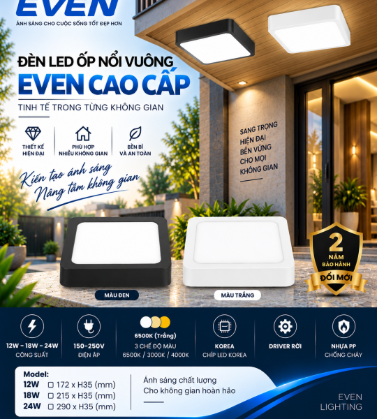 HÀNG TỐT. ỐP NỔI LED VUÔNG 12W - 18W - 24W EVEN. XEM BẢNG GIÁ