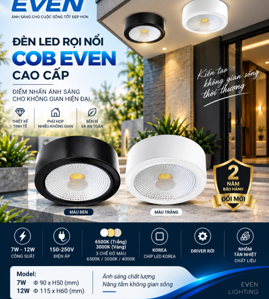 CHẤT LƯỢNG. Đèn led rọi nổi 7W & 12W  EVEN
