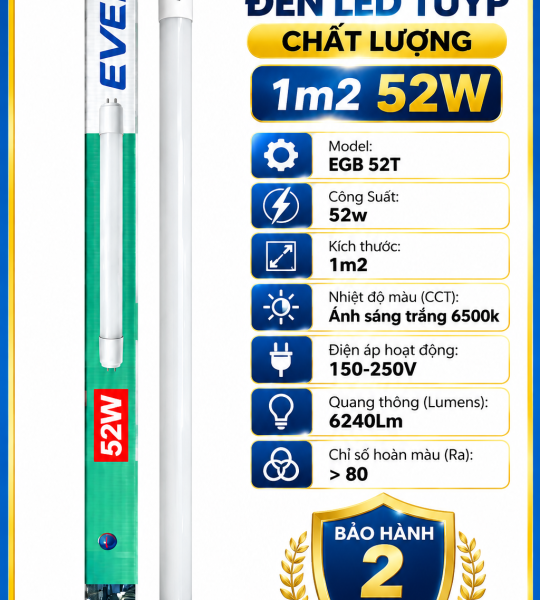 BÓNG LED 1M2 52W EVEN - CHẤT LƯỢNG