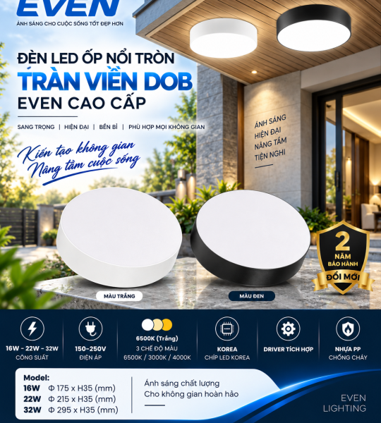 HÀNG TỐT. ỐP NỔI LED TRÒN TRÀN VIỀN 16W - 22W - 32W EVEN. XEM BẢNG GIÁ